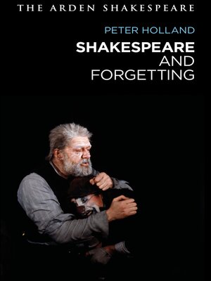 cover image of Shakespeare and Forgetting